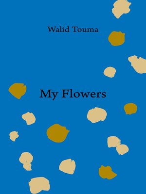 cover image of My Flowers